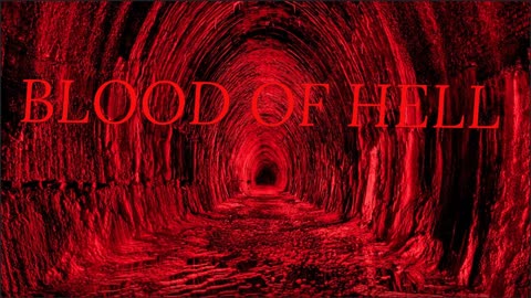 BLOOD OF HELL Story