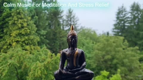Calm Music For Meditation And Stress Relief