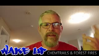 CHEMTRAILS & FOREST FIRES