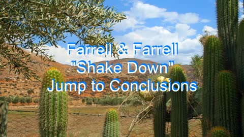 Farrell & Farrell - Shake Down #249