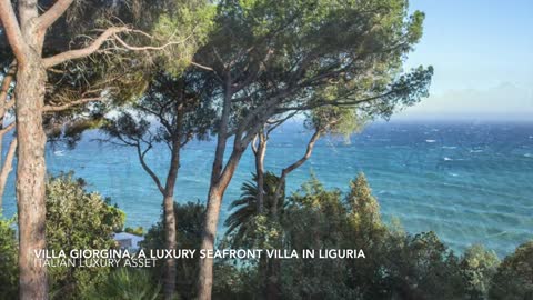 Villa Giorgina, a Luxury Seafront Villa in Liguria - Italian Luxury Asset -