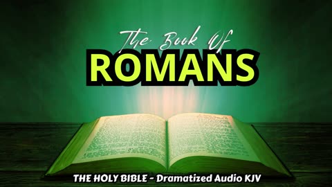 ✝✨The Book Of ROMANS | The HOLY BIBLE - Dramatized Audio KJV📘The Holy Scriptures_#TheAudioBible💖