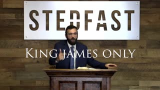 The Translators to the Reader Part 5 - Pastor Jonathan Shelley | Stedfast Baptist Church