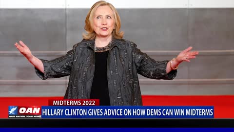 Hillary Clinton gives advice on how Democrats can win midterms