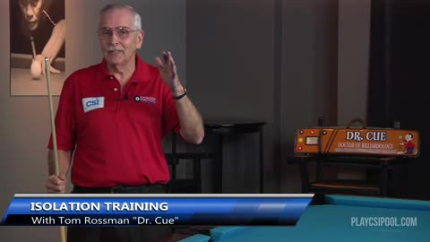 CSI Presents Dr.Cue: Essential Mechanics #5 Isolation Training