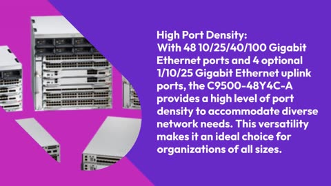 Exploring the Cisco Catalyst C9500-48Y4C-A Switch A Powerful Network Solution