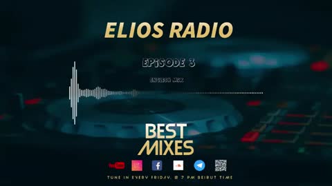 Elios Radio - Episode 3