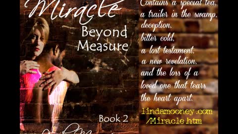 MIRACLE Beyond Measure, Book 2, a Paranormal/Supernatural/Contemporary Fantasy Romance