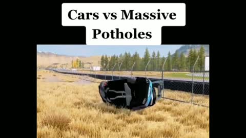 Cars Vs Massive Potholes