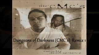 Dungeons of Darkness (CMC's) Remix 1