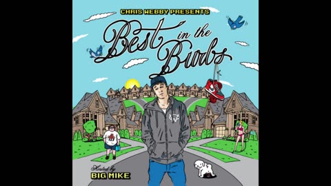 Chris Webby - Best In The Burbs Mixtape