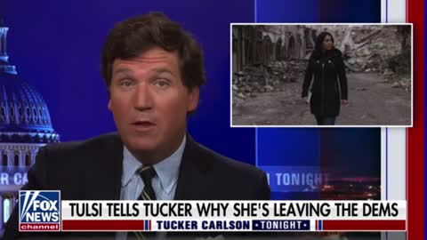 Tucker Carlson breaks down how the Democratic Party abruptly turned on Tulsi Gabbard