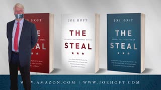 The Steal - Volume III is Available Now But Joe Hoft is Censored