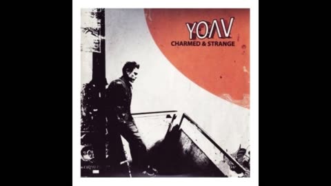Yoav - Charmed And Strange Mixtape
