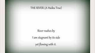 The River (A Haiku)