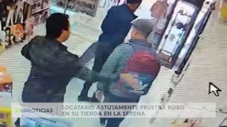 INTENTO DE ROBO EN LOCAL COMERCIAL EN EL HORARIO DEL SIMULACRO