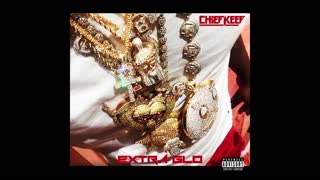 Chief Keef - Extra GLO Mixtape