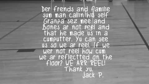 Jack and Bones are real