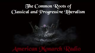 The Common Roots of Classical and Progressive Liberalism