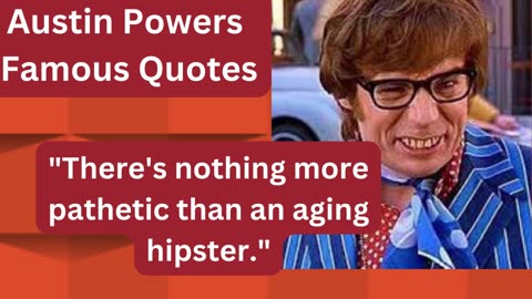 Austin Powers Famous Quotes Featuring Doctor Evil