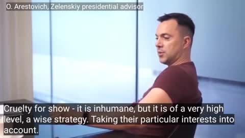 Zelensky’s Advisor Says It’s Wise To Use Inhumane Acts Of Cruelty For Political Gain