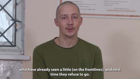 A Ukrainian POW on how almost half of the soldiers refused to go into battle.