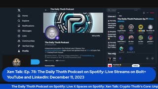 Xen #Crypto Talk: The Daily Thoth Podcast