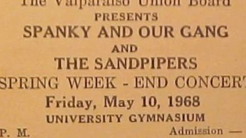 May 10, 1968 - Spanky & Our Gang and The Sandpipers at Valparaiso University (Ticket & Photos)