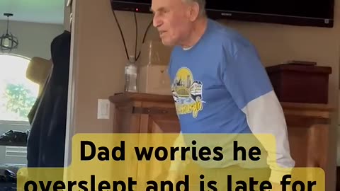 [2023-09-28] Dad worries he’s late for work but he retired 30 years ago 😓
