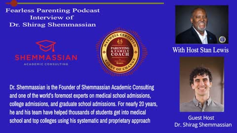 Fearless Parenting Podcast Interview of Dr- Shirag Shemmassian