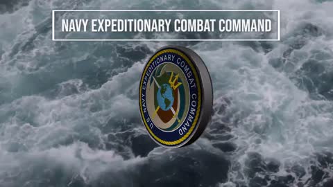 Navy Expeditionary Combat Command - Clear, Secure, Build, Protect
