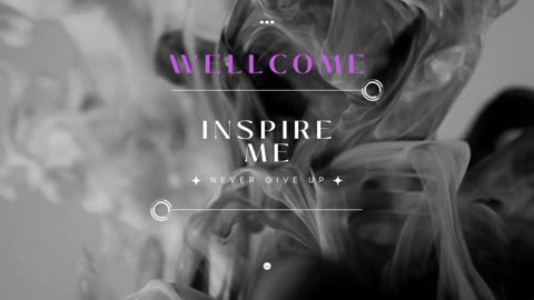 InspireMe Channel Introduction - Subscribe Now