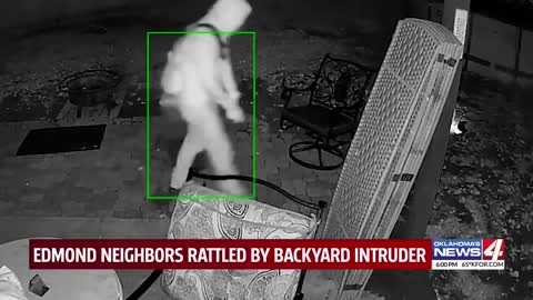 Edmond neighbors rattled by backyard intruder