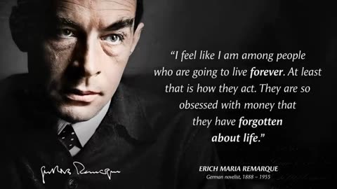 Quotes by Erich Maria Remarque to Live Without Regrets in Old Age