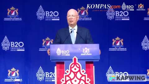 Klaus Schwab Full Speech at G20 - B20 Indonesia 2022 - Pt 1