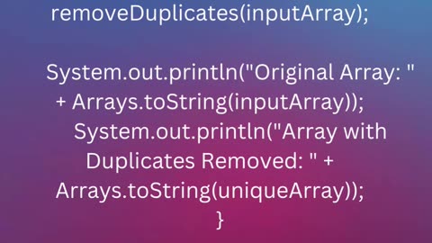 Remove Duplicates from an Array Program in Java