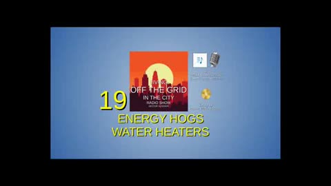 19 Energy hogs - Water heaters
