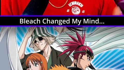 I Was WRONG About Bleach