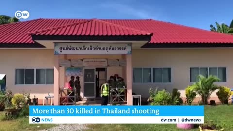 Thailand: Over 30 killed in shooting at childcare center | DW News