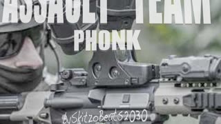 Assault Team Phonk