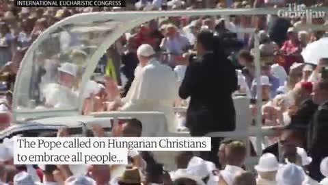 Pope makes veiled critique of Hungarian President Orbán's harsh anti-immigrant p