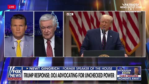 Newt Gingrich: This Is Why the FBI/DoJ is Terrified of a Trump Victory