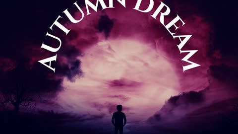 Autumn Dream / Bryan Edwards