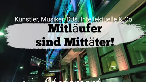 "MITLÄUFER SIND MITTÄTER!" EIN STATEMENT VON DIE POLITISCHE SEITE