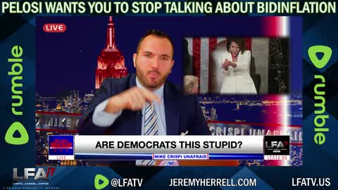 LFA SHORT CLIP: PELOSI WANTS YOU TO STOP TALKING ABOUT INFLATION!