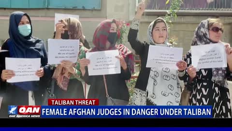 Female Afghan judges in danger under Taliban