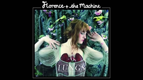 Florence + The Machine , Lungs