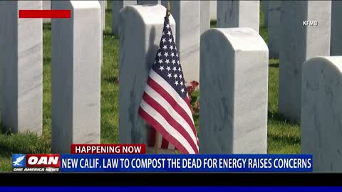 CA to compost the dead for energy in the name of climate change