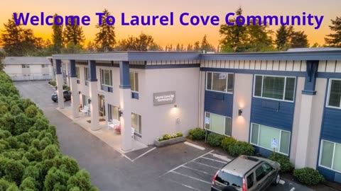 Laurel Cove Community - Premier Senior Nursing Home in Shoreline, WA