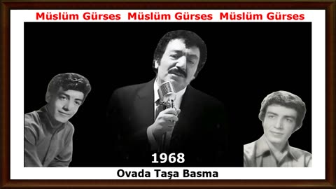 Müslüm Gürses | 1968 | Ovada Taşa Basma